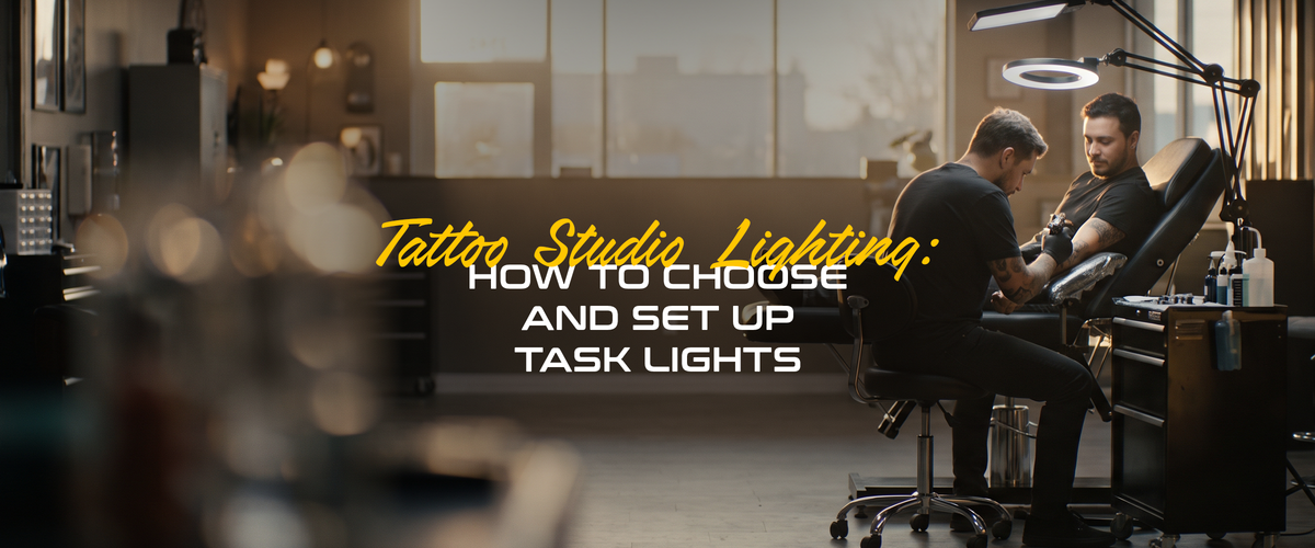 Tattoo Studio Lighting: How to Choose and Set Up Task Lights