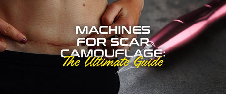 Machines for Scar Camouflage: The Ultimate Guide